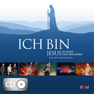 Artikelbild zu Artikel Ich bin - Jesus in Wort und Wundern