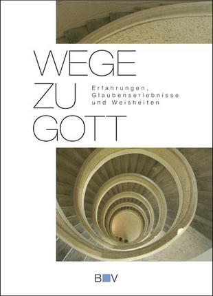 Artikelbild zu Artikel Wege zu Gott
