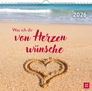 Artikelbild zu Artikel Was ich dir von Herzen wünsche 2026 Wandkalender