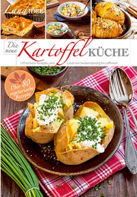 Rezeptreihe Die neue Kartoffelküche