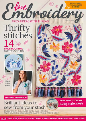 Love Embroidery Magazine ISSUE 47