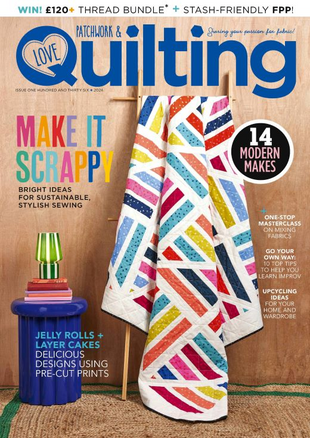 Picture for article Love Patchwork & Quilting Magazine -ISSUE 136
